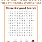 Desserts Word Search Free Printable Worksheet