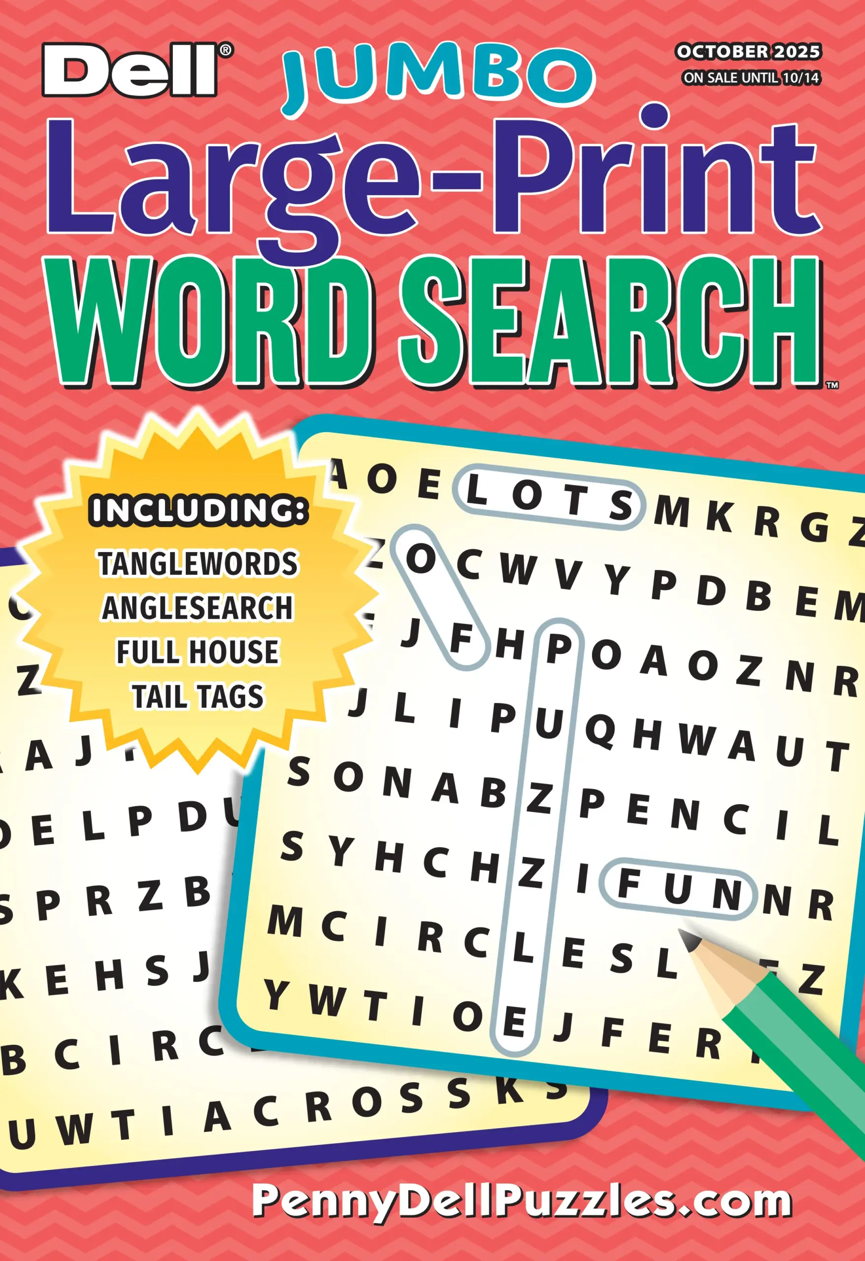Penny Press Dell Jumbo Large Print Word Search October 2025 Edition Mind Sharpening Puzzles For All Ages Themed Puzzles Including Full House Angle Search Tail Tags Tanglewords More Penny Press Dell Jumbo Large Print Word Search October 2025 Edition Mind Sharpening Puzzles For All Ages Themed Puzzles Including Full House Angle Search Tail Tags Tanglewords More